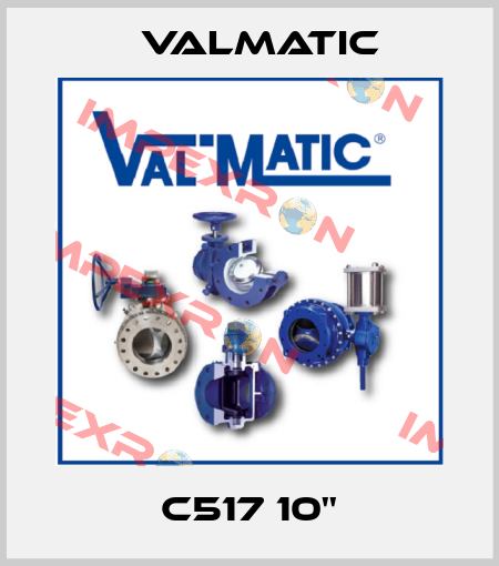 C517 10'' Valmatic