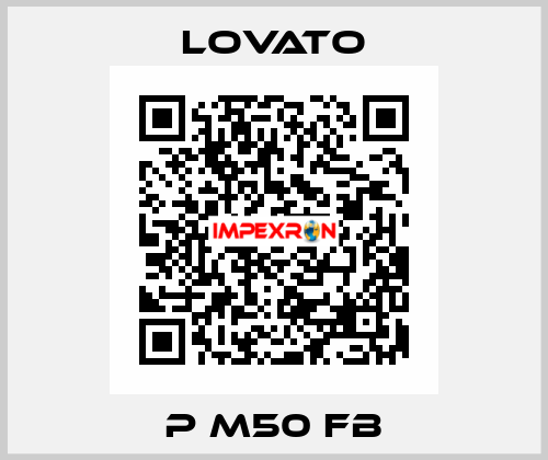 P M50 FB Lovato
