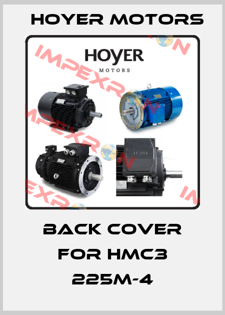 back cover for HMC3 225M-4 Hoyer Motors