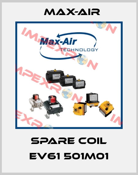 Spare coil EV61 501M01 Max-Air