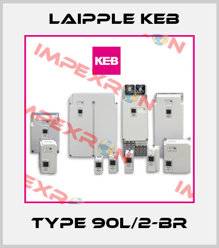 Type 90L/2-BR LAIPPLE KEB
