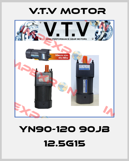 YN90-120 90JB 12.5G15 V.t.v Motor