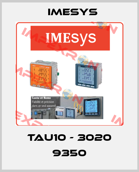 TAU10 - 3020 9350 Imesys