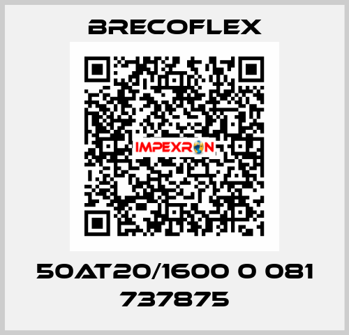 50AT20/1600 0 081 737875 Brecoflex