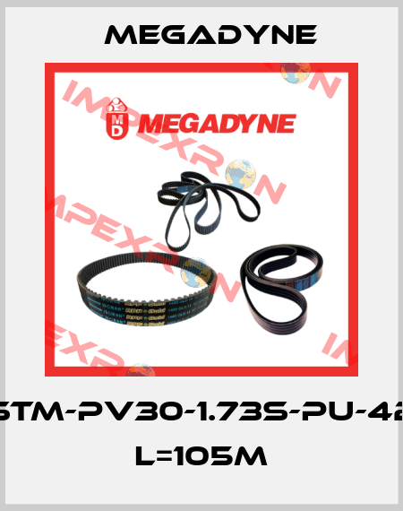 STM-PV30-1.73S-PU-42  L=105m Megadyne
