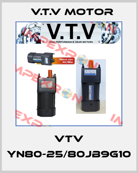 VTV YN80-25/80JB9G10 V.t.v Motor