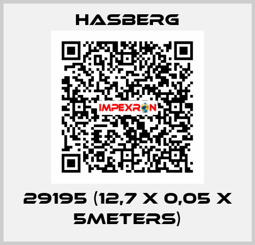 29195 (12,7 x 0,05 X 5meters) Hasberg