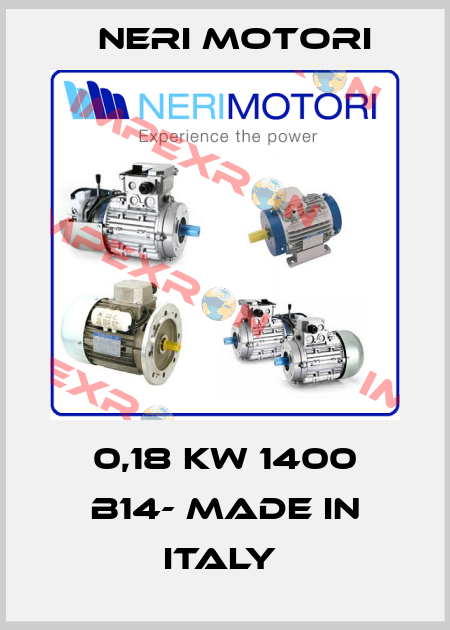 0,18 kw 1400 B14- made in Italy  Neri Motori