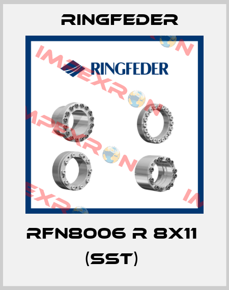 RFN8006 R 8X11   (SST)  Ringfeder
