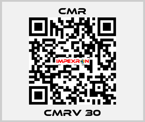 CMRV 30 CMR