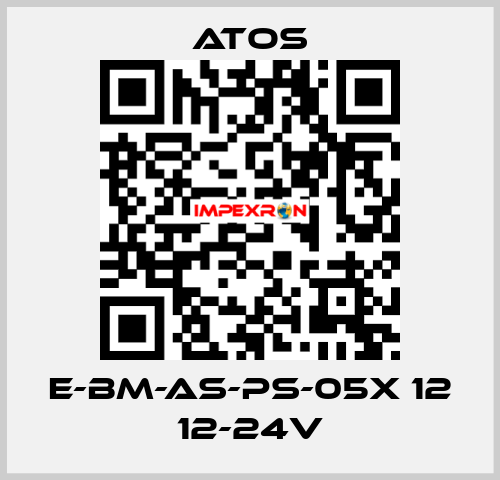 E-BM-AS-PS-05X 12 12-24V Atos