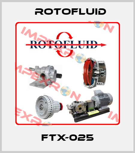 FTX-025 Rotofluid