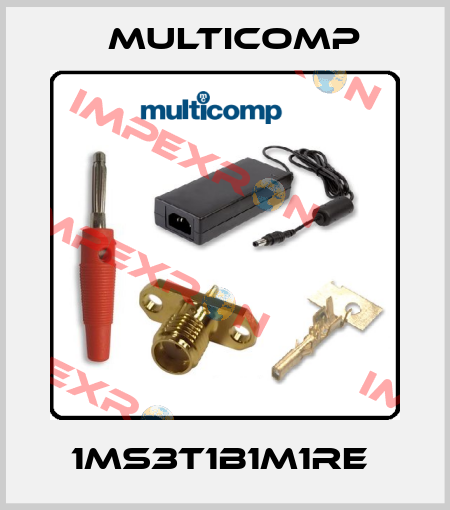 1MS3T1B1M1RE  Multicomp
