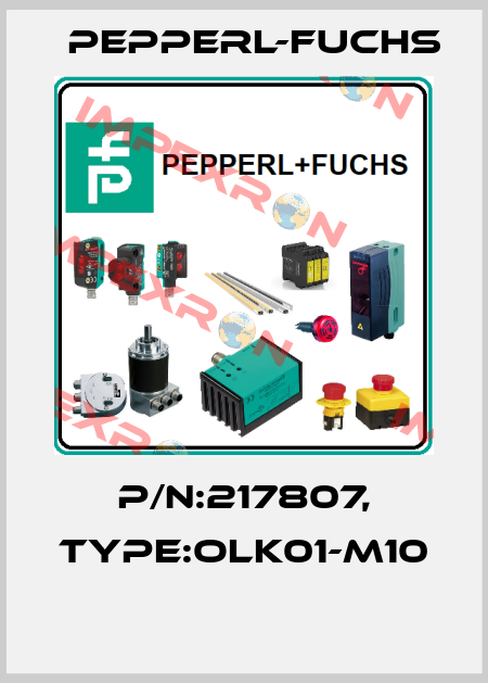 P/N:217807, Type:OLK01-M10  Pepperl-Fuchs