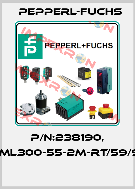 P/N:238190, Type:ML300-55-2m-RT/59/98/102  Pepperl-Fuchs