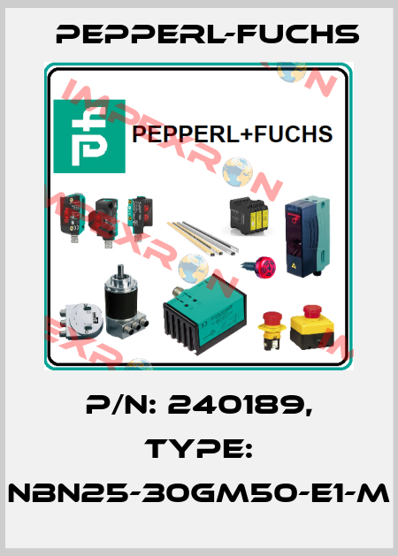 p/n: 240189, Type: NBN25-30GM50-E1-M Pepperl-Fuchs