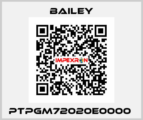 PTPGM72020E0000  Bailey