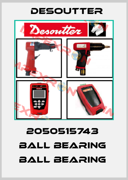 2050515743  BALL BEARING  BALL BEARING  Desoutter