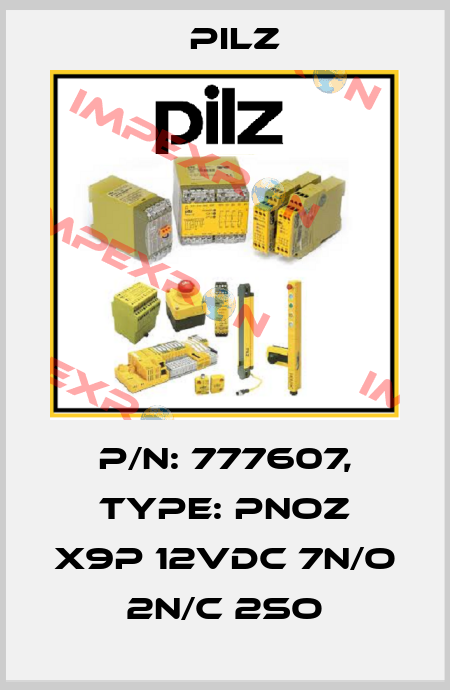 p/n: 777607, Type: PNOZ X9P 12VDC 7n/o 2n/c 2so Pilz