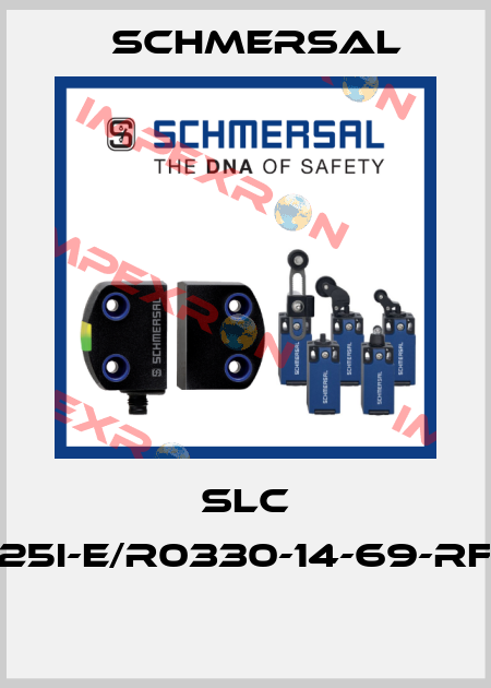 SLC 425I-E/R0330-14-69-RFB  Schmersal