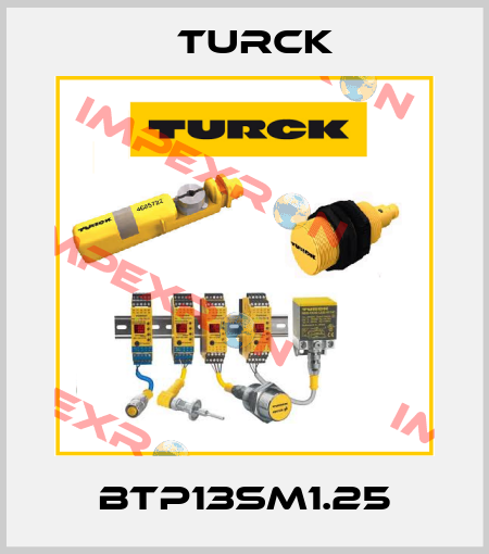 BTP13SM1.25 Turck