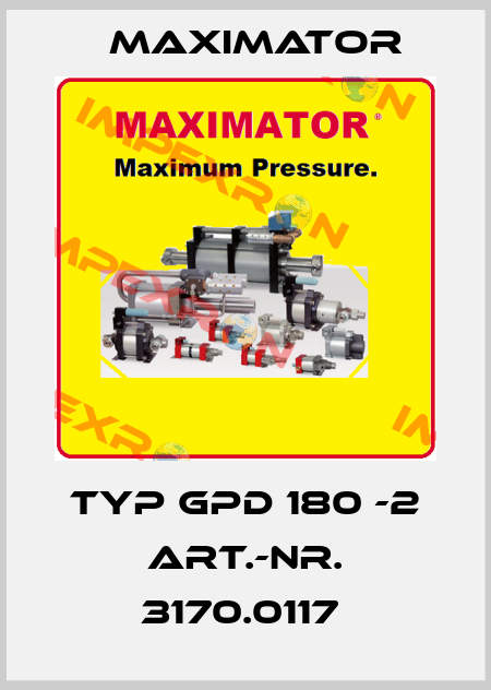 Typ GPD 180 -2 Art.-Nr. 3170.0117  Maximator
