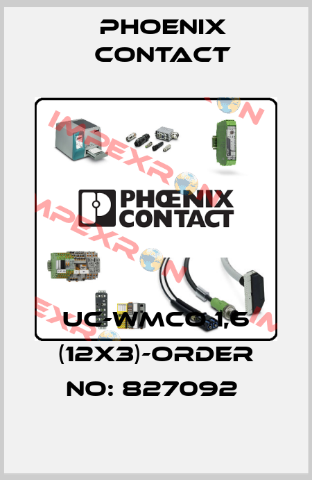 UC-WMCO 1,6 (12X3)-ORDER NO: 827092  Phoenix Contact