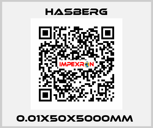 0.01X50X5000MM  Hasberg