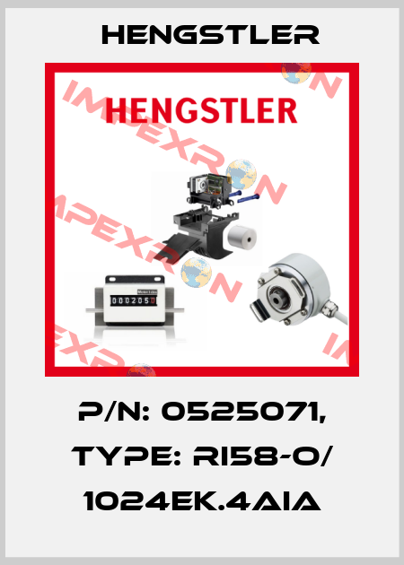 p/n: 0525071, Type: RI58-O/ 1024EK.4AIA Hengstler
