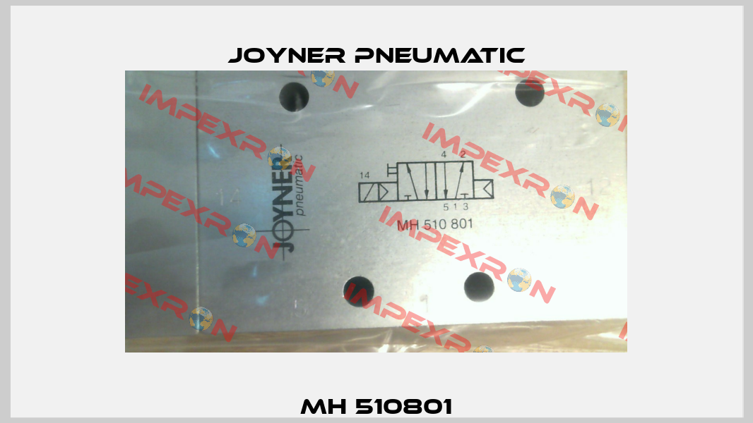 MH 510801 Joyner Pneumatic