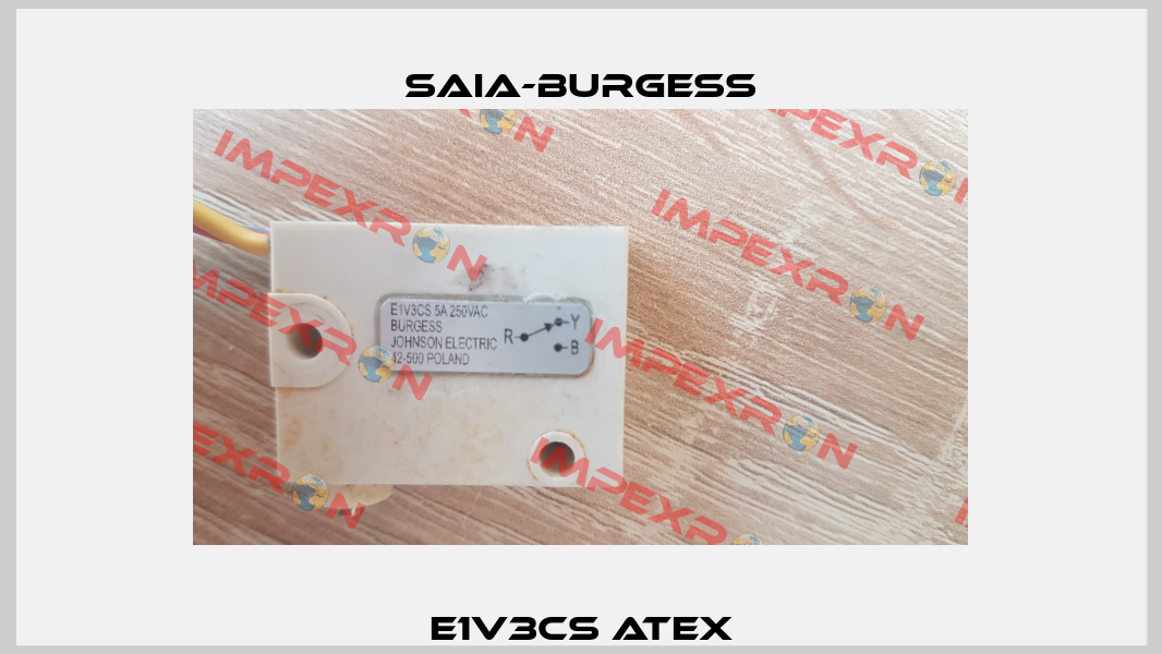 E1V3CS ATEX Saia-Burgess