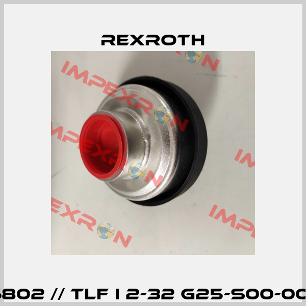 R928046802 // TLF I 2-32 G25-S00-000-00M00 Rexroth